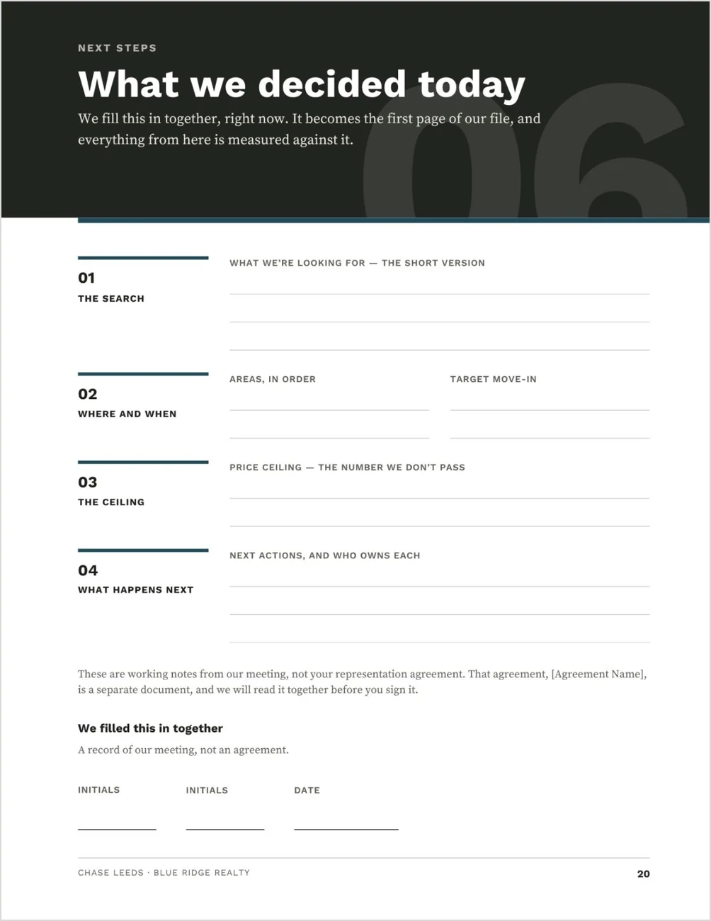 Page twenty of the Buyer Presentation template, headed What we decided today: write-in fields for the search, where and when, the price ceiling and the next actions with who owns each, a note that these are working notes and not the representation agreement, and lines for both sets of initials and the date.