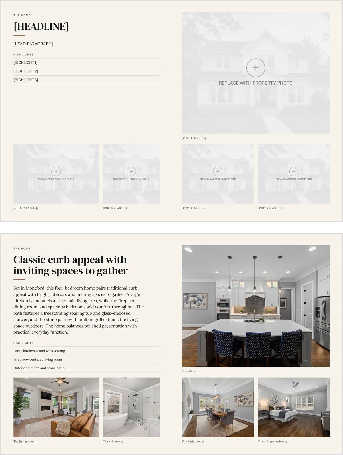The inside page shown twice, one above the other: above, as it downloads, with bracketed placeholders for the headline, lead paragraph and highlights and empty frames reading replace with property photo; below, the same page finished with a photographed home and its details.